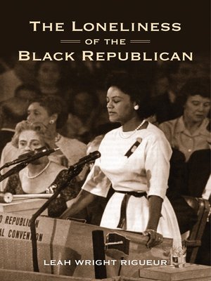 cover image of The Loneliness of the Black Republican